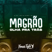 Magrão Olha pra Trás (feat. DJ TN Beat & MC VUKVUK) - Single - DJ Teh & FreesTyle Sounds