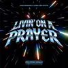 Livin' on a Prayer