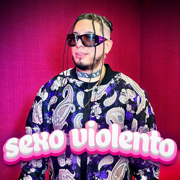 Sexo Violento (feat. Tony Sam)