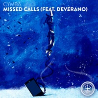 Missed Calls (feat. Deverano) - Single - Cymba