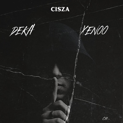 CISZA (feat. DeKa) - Single