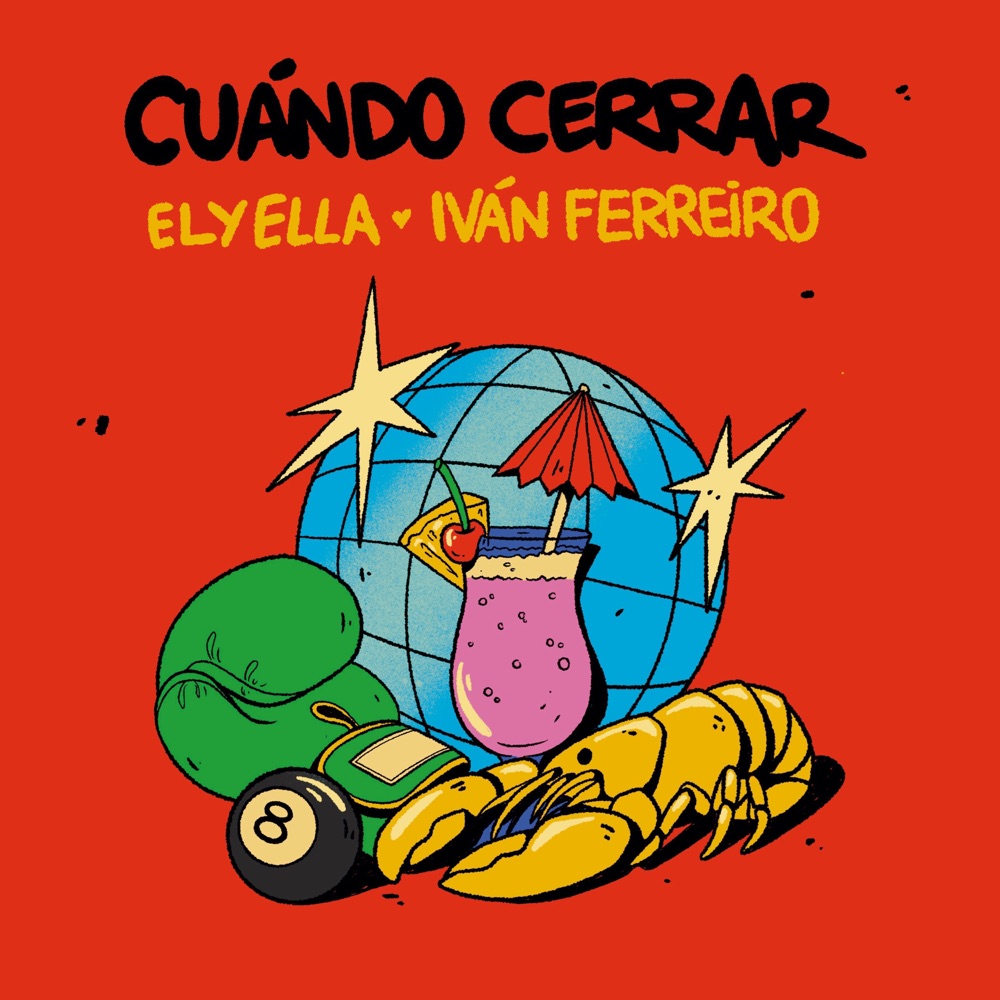 Обложка альбома «Cuándo cerrar - Single» — ELYELLA & Iván Ferreiro