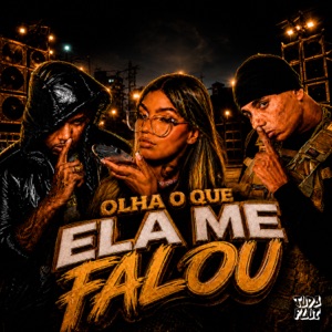 Olha o Que Ela Me Falou - Single