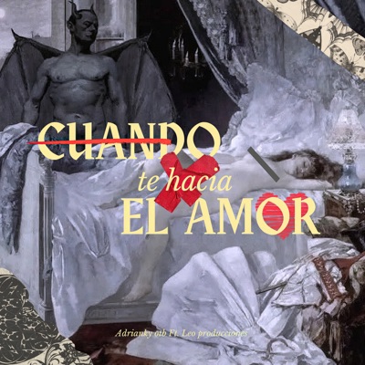 Cuando Te Hacía el Amor - Single
