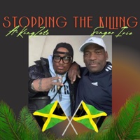 Stop the Killing (feat. Singer Irie) - Single - A-KingZeto
