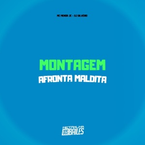 Montagem Afronta Maldita