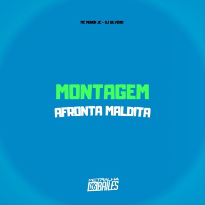 Montagem Afronta Maldita - Single