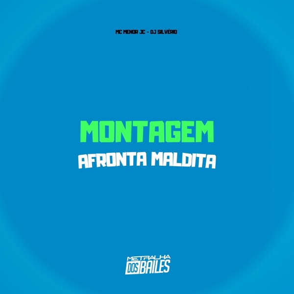 Montagem Afronta Maldita