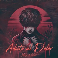 Adicto al Dolor - Single - Xhuzer & Silent