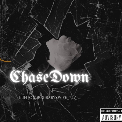 Chase Down (feat. Babyswipe_) - Single