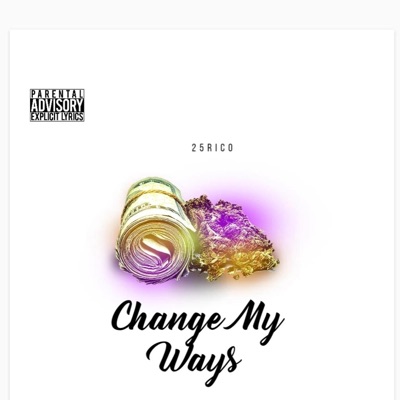 Change My Wayz (25mix) - Single