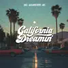 California Dreamin'