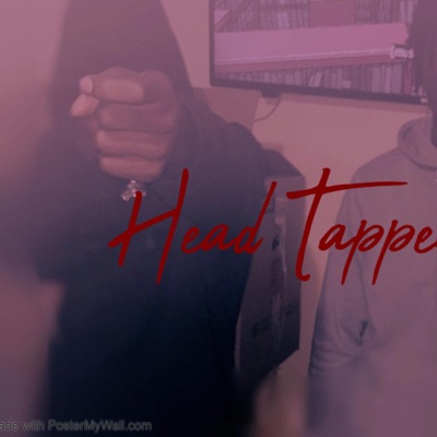 Head Tappers (feat. J3spinagain) - Single