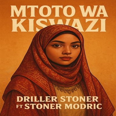 Mtoto wa kiswazi (feat. Stoner Modric) - Single