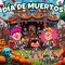 Día de Muertos - La Familia Chiflada lyrics