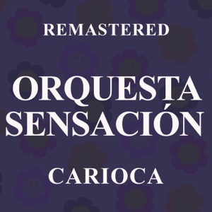 Carioca (Remastered) - EP