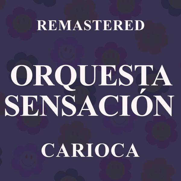 Carioca (Remastered) - EP