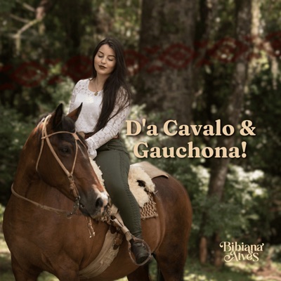 D’a Cavalo e Gauchona! - Single