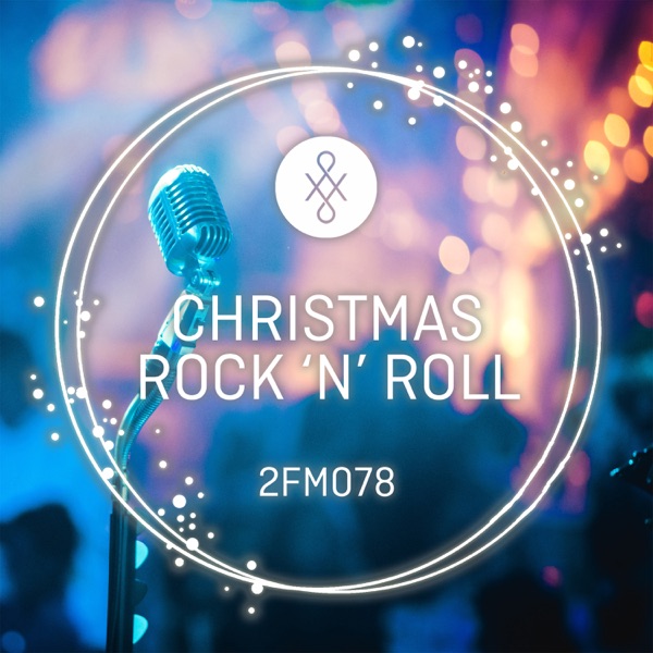 2FM078 Christmas Rock 'n' Roll - EP