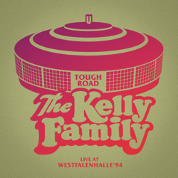 TOUGH ROAD (Live At Westfalenhalle '94) - The Kelly Family Cover Art