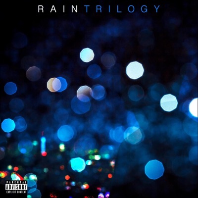 Rain - Trilogy