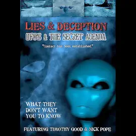 Lies and Deception: UFOs and the Secret Agenda (Unabridged)