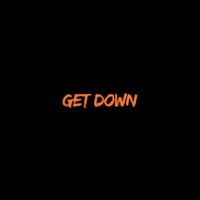 GET DOWN (feat. Vez) - Single - Beast Inside Beats