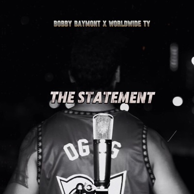 The Statement (feat. Worldwide Ty) - Single