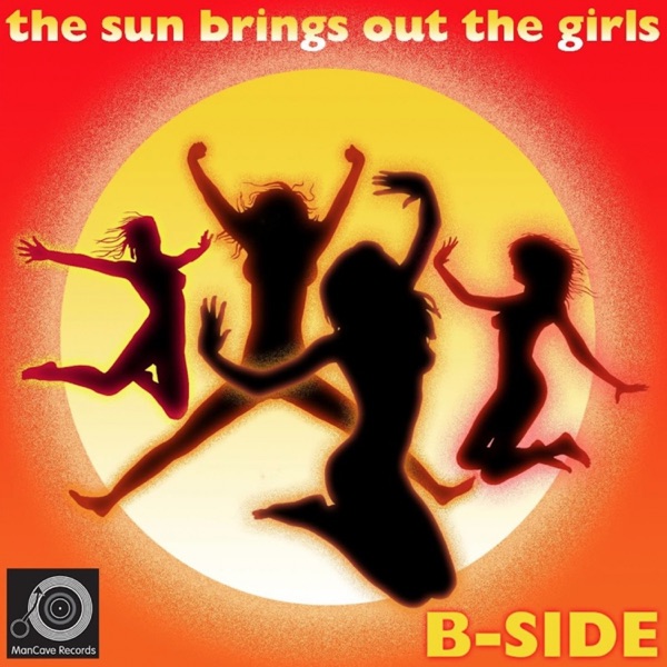 The Sun Brings Out the Girls - Single