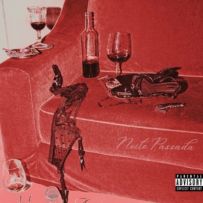 Noite Passada (feat. M4ILLIW) - Single