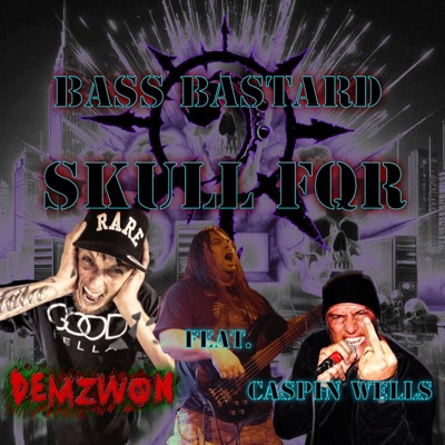Skull FQR (feat. Caspin Wells & Demzwon) - Single