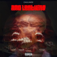 And Loathing - Chuuwee