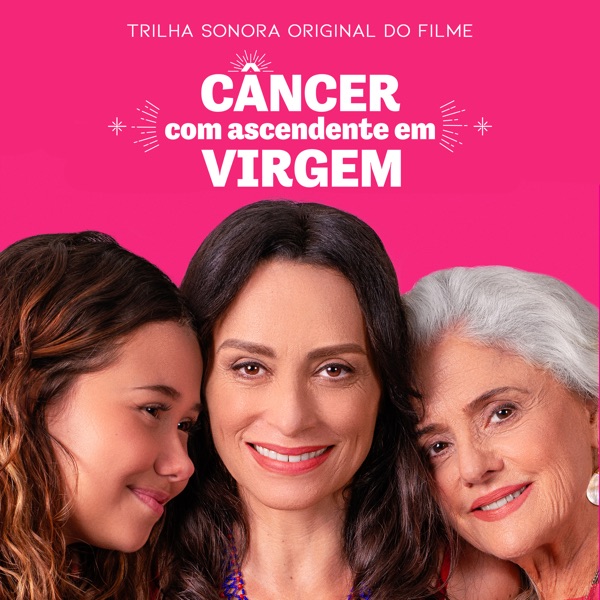 Câncer Com Ascendente em Virgem (Trilha Sonora Original)