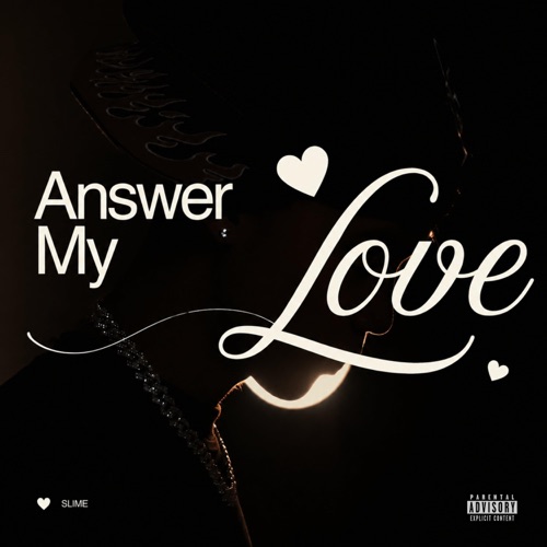 Answer My Love
