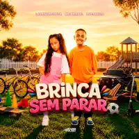 BRINCA SEM PARAR — LAURINHA COSTA, MC BRINGEL
