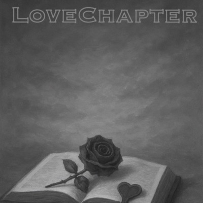 LoveChapter (feat. Work1 & Yatty) - Single