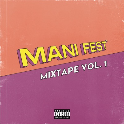 Mani Fest' Mixtape Vol. I - EP