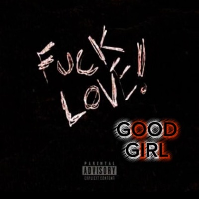 GOOD GIRL (LONG DAYS) - Single