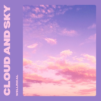 Cloud and Sky - Single