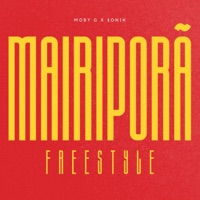 MAIRIPORÃ FREESTYLE - Single - $onik & Moby G
