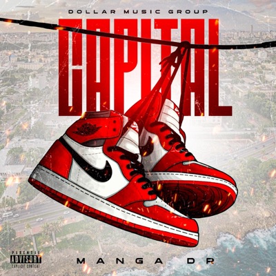 Capital Capital (feat. Manga DR) - Single