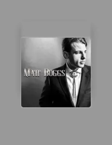 Listen to Matt Boggs, watch music videos, read bio, see tour dates & more!