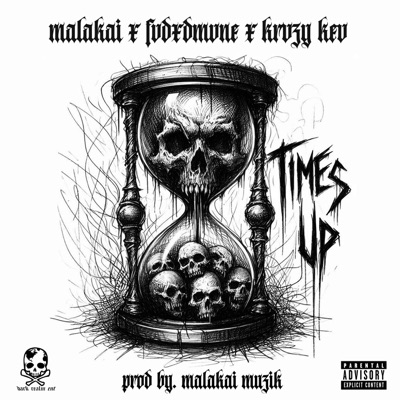 TIMES UP (feat. FVDXDMVNE & KRVZY KEV) - Single