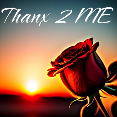 THANX 2 ME (EP)
