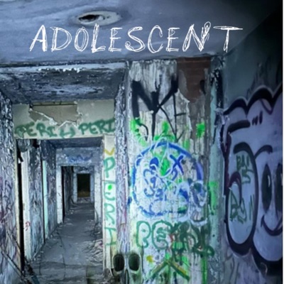 adolescent - EP