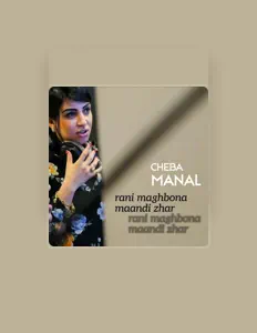 Listen to Cheba Manal, watch music videos, read bio, see tour dates & more!