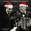 Vamo' a Hacer Un Party