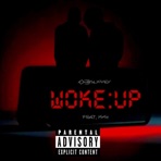Woke Up - Single