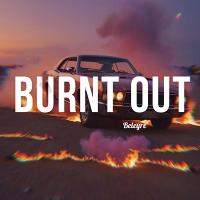 Burnt out - Single