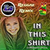 In This Shirt (Reggae Remix) artwork